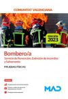 Bombero/a del Servicio de Prevención, Extinción de Incendios y Salvamento. Pruebas físicas. Gener...