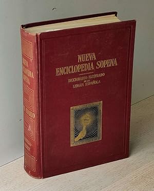 NUEVA ENCICLOPEDIA SOPENA. Tomo IV (año 1955 / Diccionario Ilustrado de la Lengua Española)