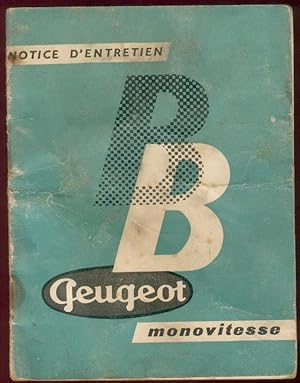 BB Peugeot Monovitesse (BB1 N, BB1 T, BB1 TL, BB1 TLS). Entretien.