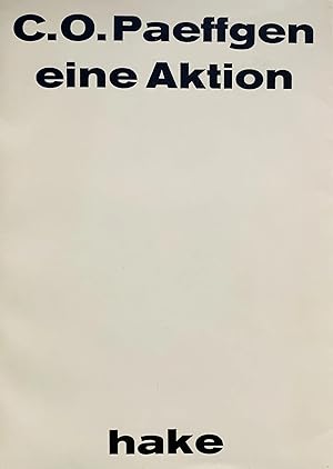 C.O. Paeffgen : Eine Aktion (German)