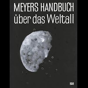 Nanne Meyer: Meyers Handbuch über das Weltall (German)