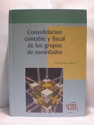 Consolidación contable y fiscal de los grupos de sociedades