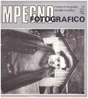 IMPEGNO FOTOGRAFICO : RIVISTA TRIMESTRALE DI FOTOGRAFIA SOCIALE E POLITICA NUMERAZIONE No 2. (Ita...