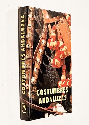 COSTUMBRES ANDALUZAS