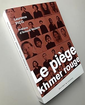 Le piège khmer rouge