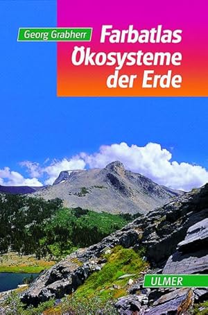 Bild des Verk�ufers f�r Farbatlas �kosysteme der Erde zum Verkauf von Rheinberg-Buch Andreas Meier eK