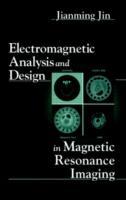 Bild des Verk�ufers f�r Jin, J: Electromagnetic Analysis and Design in Magnetic Reso zum Verkauf von moluna