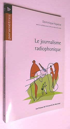 Le Journalisme radiophonique