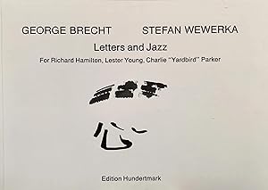 Letters and Jazz. For Richard Hamilton, Lester Young, Charlie Yardbird" Parker (German/English)