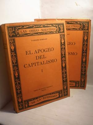 El apogeo del capitalismo ( 2 volúmenes)