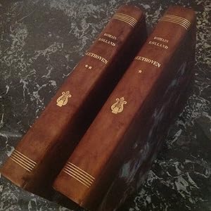 BEETHOVEN . Les grandes époques créatrices .Edition originale en 2 volumes reliés .