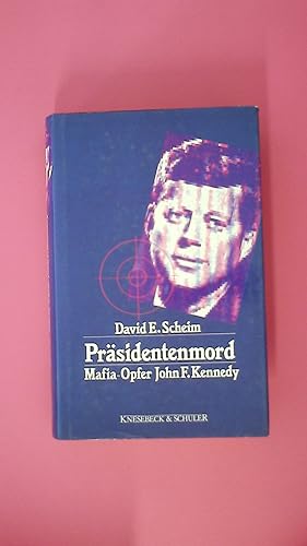 PRÄSIDENTENMORD. Mafia-Opfer John F. Kennedy