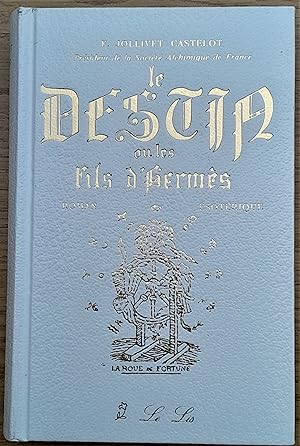 Le Destin ou les fils d'Hermès