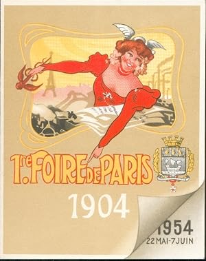 La Foire de Paris 1904-1954. Cinquante années au service de la production. Avec le menu du Banque...