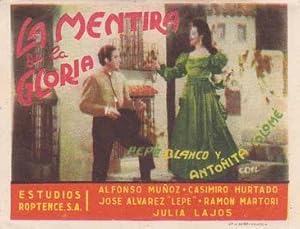 LA MENTIRA DE LA GLORIA - Director: Julio De Flechner - Actores: Alfonso Muñoz, Casimiro Hurtado,...