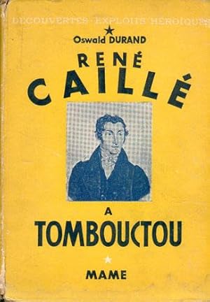 RENÉ CAILLIÉ A TOMBOUCTOU