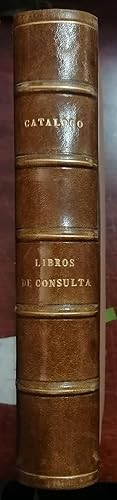 CATÁLOGO ABREVIADO DE UNA SELECCIÓN DE LIBROS DE CONSULTA, REFERENCIA ESTUDIO Y ENSEÑANZA