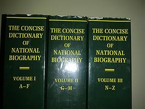 The Concise Dictionary Of National Biography - 3 volumes