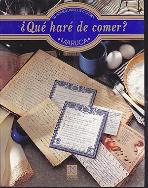 QUE HARE DE COMER? Tu primer libro de cocina 1ªEDICION (dedicado y firmado por la AUTORA)