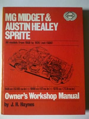 MG Midget / Austin Healey Sprite Owners Workshop Manual