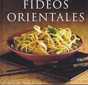 FIDEOS ORIENTALES (Ilustrado fotos color)