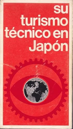 SU TURISMO TECNICO EN JAPON