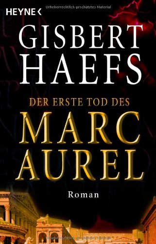 Beispielbild f�r Der erste Tod des Marc Aurel zum Verkauf von 3 Mile Island