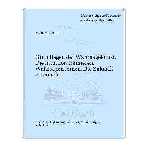 Beispielbild f�r Grundlagen der Wahrsagekunst zum Verkauf von 3 Mile Island