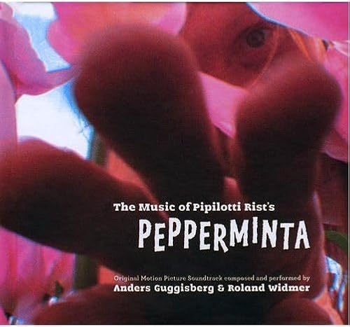 The Music of Pipilotti Rist's "Pepperminta": Original Motion Picture Soundtrack Book and CD (Germ...