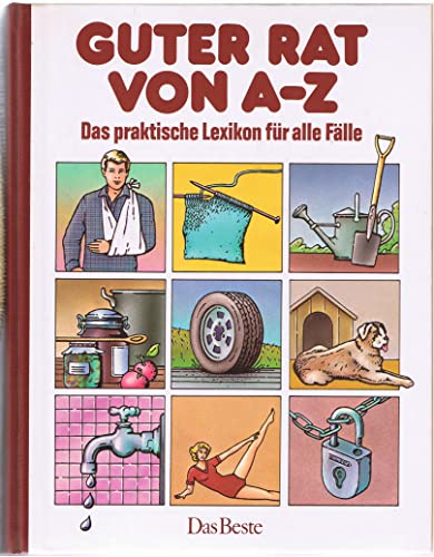 Beispielbild f�r Guter Rat von A - Z - Das praktische Lexikon f�r alle F�lle zum Verkauf von 3 Mile Island