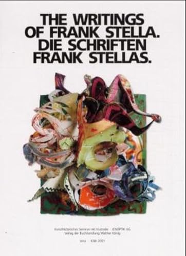 Frank Stella: Schriften / Writings : eng.ger.ed.