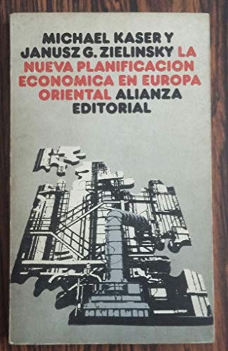 LA NUEVA PLANIFICACION ECONOMICA EN EUROPA ORIENTAL