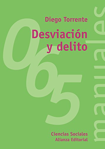 DESVIACIÓN Y DELITO