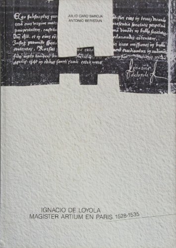 Ignacio de Loyola: Magister Artium en Paris 1528-1535; Englische und französische Sprache