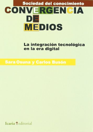 CONVERGENCIA DE MEDIOS