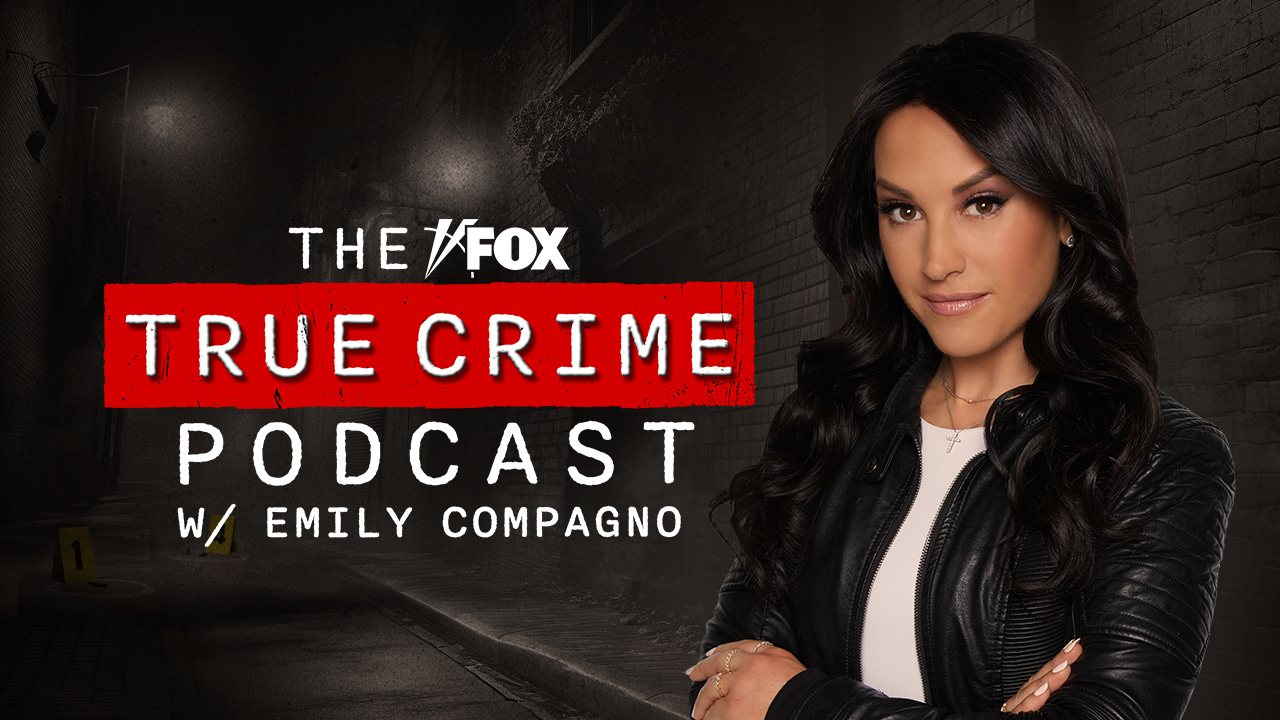 The FOX True Crime Podcast with Emily Compagno