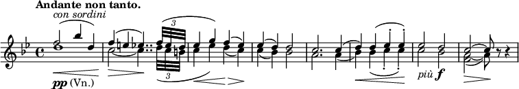 
\relative c' \new Staff {
 \key bes \major \time 4/4 \tempo "Andante non tanto."
 <<
  {
   f'2_\markup { \dynamic pp (Vn.) } ^\markup \italic { con sordini }
   ( bes4 d,) f( e es4.. ) \times 2/3 { f32( es d }
   es4 g) f( es) es( d) d2 c2. c4( d) d( es-. es-.) es2 d c2~ c8 b\rest b4\rest
  }
 \\
  {
   d1\< c2~\> c4..\! \times 2/3 { d32( c b }
   c4\< es) d\> ( c\! ) c( bes) bes2
   a2. a4( bes\< ) bes( c-. c-. \! ) c2_\markup { \italic più \dynamic f } bes <a~ f>\> ( a8\! )
  }
 >>
}
