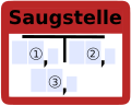 Saugstelle (DIN 4066 B3)