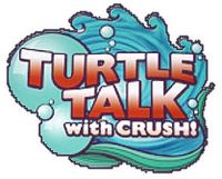 Image illustrative de l’article Turtle Talk with Crush