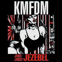 Обложка сингла KMFDM «Juke Joint Jezebel» (1995)