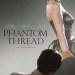 Phantom Thread