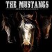 The Mustangs