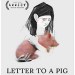 Letter to a Pig